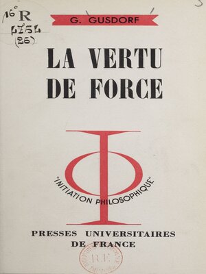 cover image of La vertu de force